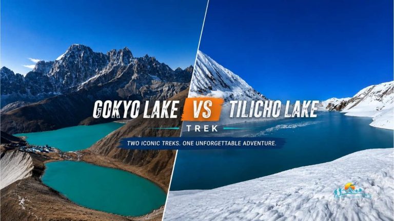 Gokyo vs Tilicho Lake Trek