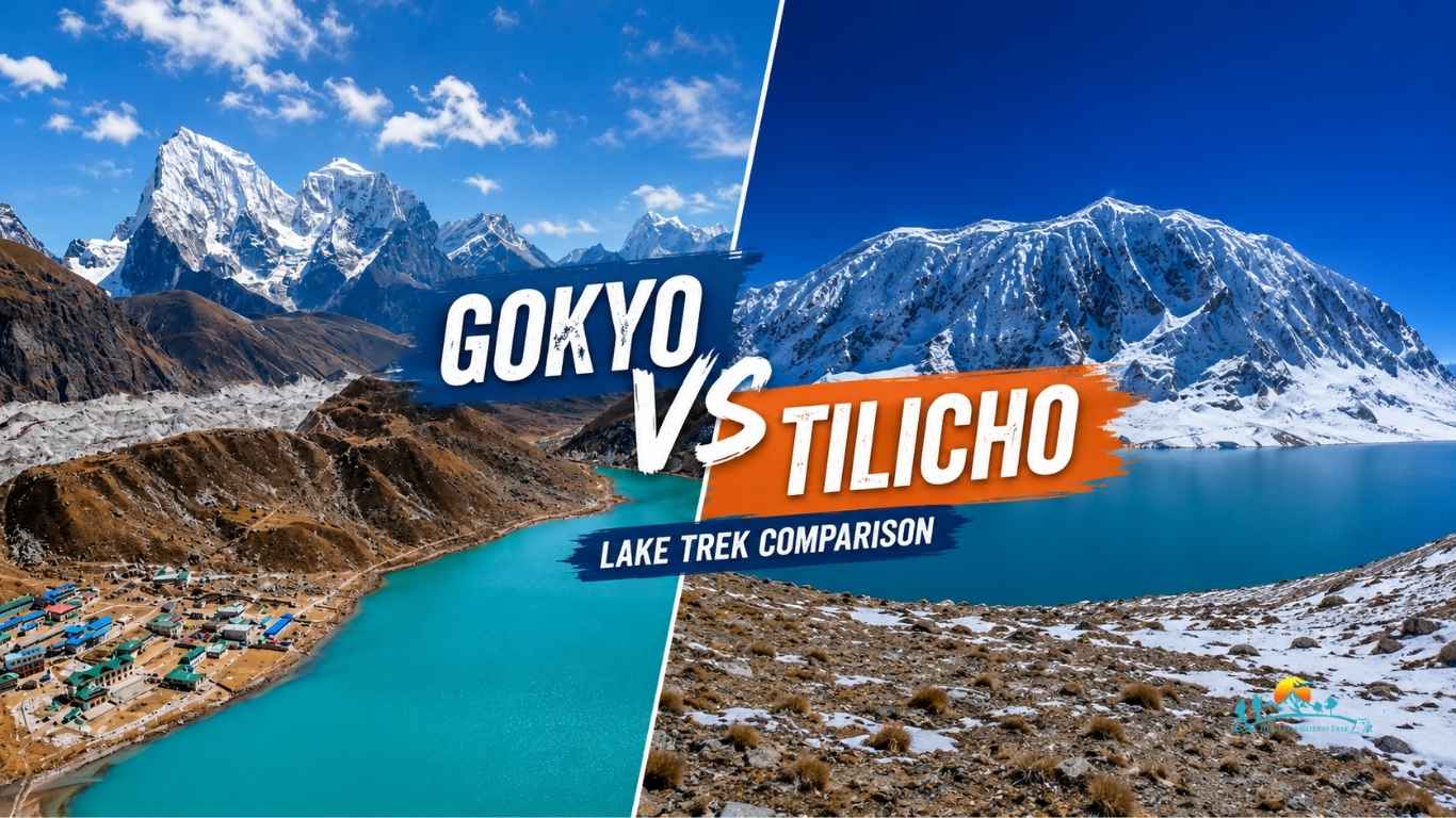 Gokyo vs Tilicho Lake Trek comparison