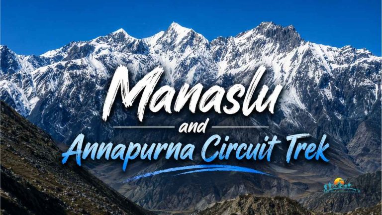 Manaslu and Annapurna Circuit Trek