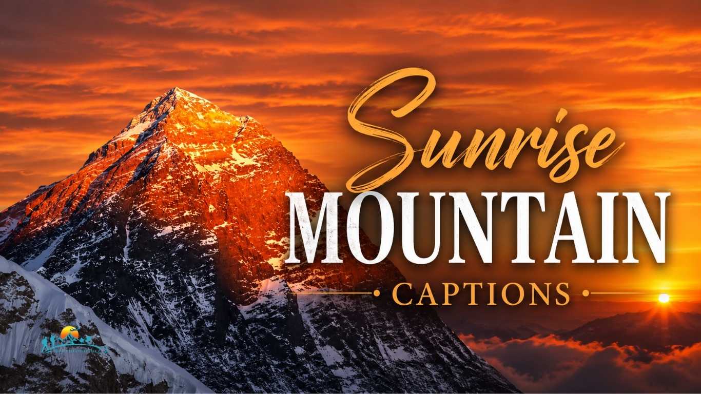 Sunrise Mountain Captions