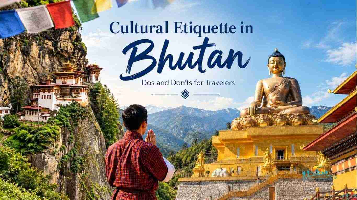 Cultural Etiquette in Bhutan